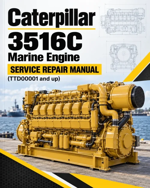 Caterpillar CAT 3516C Marine Engine Service Repair Manual (TTD00001 and up)