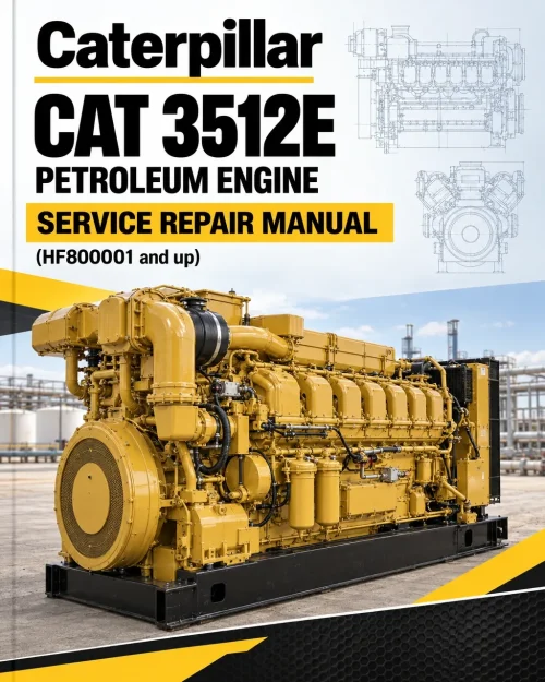 Caterpillar CAT 3512E Petroleum Engine Service Repair Manual (HF800001 and up)