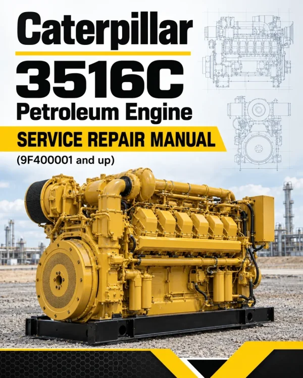 Caterpillar CAT 3516C Petroleum Engine Service Repair Manual (9F400001 and up) Caterpillar CAT 3516C Petroleum Engine Service Repair Manual (9F400001 and up)