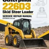 Caterpillar CAT 226D3 Skid Steer Loader Service Repair Manual (EK500001 and up) Caterpillar CAT 226D3 Skid Steer Loader Service Repair Manual (EK500001 and up)