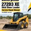 Caterpillar CAT 272D3 XE Skid Steer Loader Service Repair Manual (GJ200001 and up) Caterpillar CAT 272D3 XE Skid Steer Loader Service Repair Manual (GJ200001 and up)