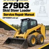 Caterpillar CAT 279D3 Skid Steer Loader Service Repair Manual (EP700001 and up)