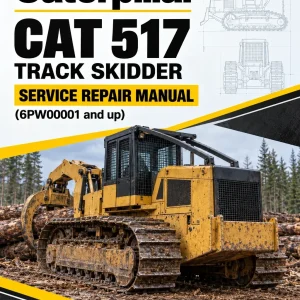 Caterpillar CAT 517 Track Skidder Service Repair Manual (6PW00001 and up) Caterpillar CAT 517 Track Skidder Service Repair Manual (6PW00001 and up)