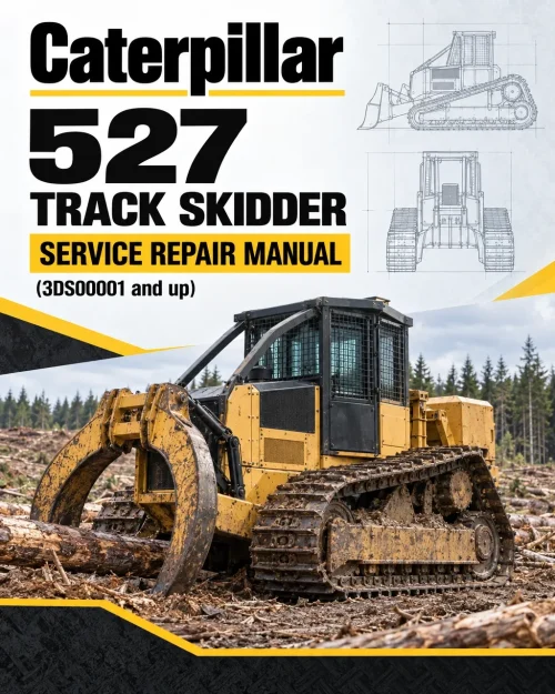 Caterpillar CAT 527 Track Skidder Service Repair Manual (3DS00001 and up) Caterpillar CAT 527 Track Skidder Service Repair Manual (3DS00001 and up)