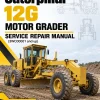 Caterpillar CAT 12G Motor Grader Service Repair Manual (3WC00001 and up)