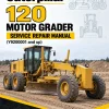 Caterpillar CAT 120 Motor Grader Service Repair Manual (Y9200001 and up)