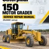 Caterpillar CAT 150 Motor Grader Service Repair Manual (ENJ00001 and up)