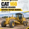 Caterpillar CAT 160 Motor Grader Service Repair Manual (ENL00001 and up)