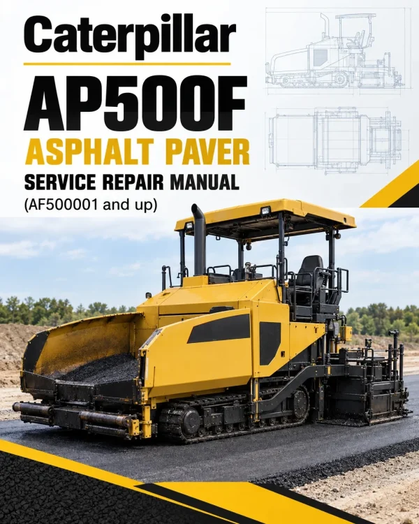 Caterpillar CAT AP500F Asphalt Paver Service Repair Manual (AF500001 and up)