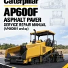 Caterpillar CAT AP600F Asphalt Paver Service Repair Manual (AP600001 and up)