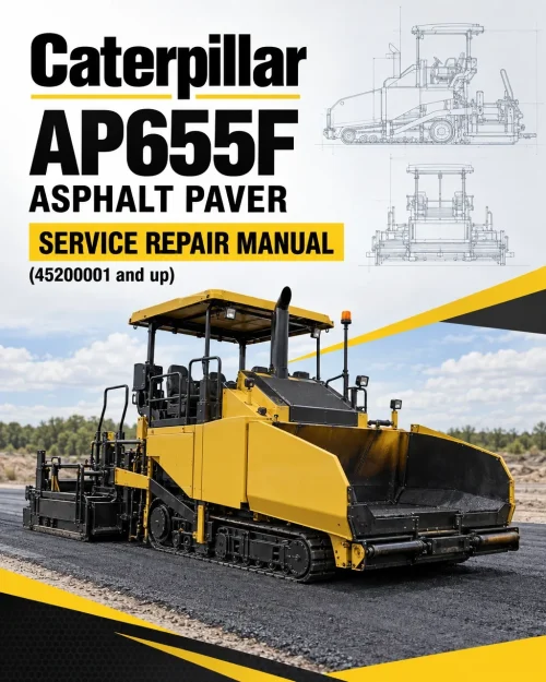 Caterpillar CAT AP655F Asphalt Paver Service Repair Manual (45200001 and up) Caterpillar CAT AP655F Asphalt Paver Service Repair Manual (45200001 and up)