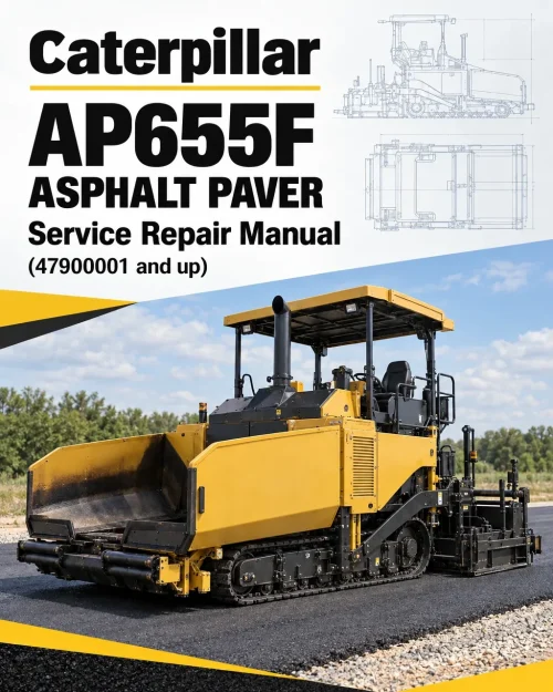 Caterpillar CAT AP655F Asphalt Paver Service Repair Manual (47900001 and up) Caterpillar CAT AP655F Asphalt Paver Service Repair Manual (47900001 and up)