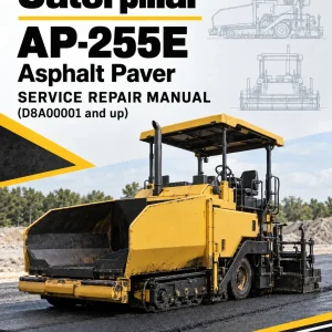 Caterpillar CAT AP-255E Asphalt Paver Service Repair Manual (D8A00001 and up) Caterpillar CAT AP-255E Asphalt Paver Service Repair Manual (D8A00001 and up)