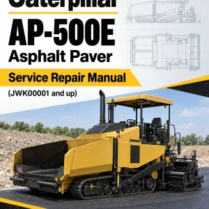 Caterpillar CAT AP-500E Asphalt Paver Service Repair Manual (JWK00001 and up)