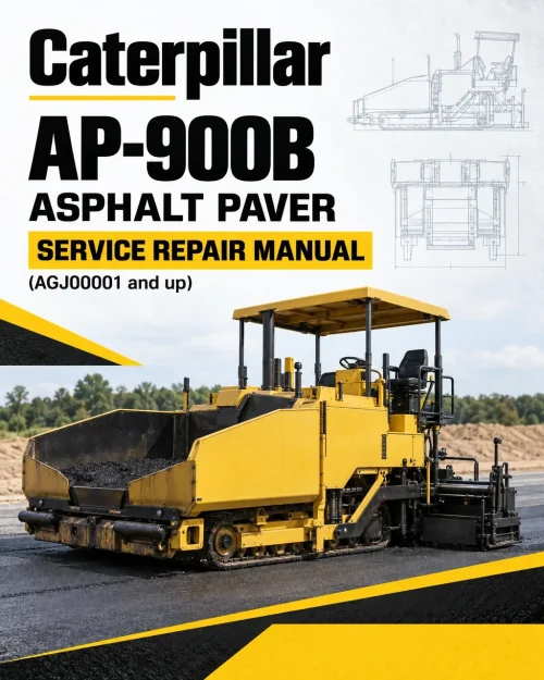 Caterpillar CAT AP-900B Asphalt Paver Service Repair Manual (AGJ00001 and up) Caterpillar CAT AP-900B Asphalt Paver Service Repair Manual (AGJ00001 and up)