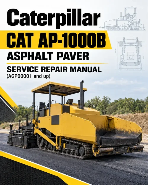 Caterpillar CAT AP-1000B Asphalt Paver Service Repair Manual (AGP00001 and up) Caterpillar CAT AP-1000B Asphalt Paver Service Repair Manual (AGP00001 and up)
