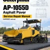 Caterpillar CAT AP-1055D Asphalt Paver Service Repair Manual (A6P00001 and up) Caterpillar CAT AP-1055D Asphalt Paver Service Repair Manual (A6P00001 and up)