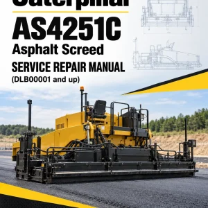 Caterpillar CAT AS4251C Asphalt Screed Service Repair Manual (DLB00001 and up) Caterpillar CAT AS4251C Asphalt Screed Service Repair Manual (DLB00001 and up)