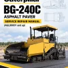 Caterpillar CAT BG-240C Asphalt Paver Service Repair Manual (AGL00001 and up)