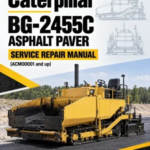 Caterpillar CAT BG-2455C Asphalt Paver Service Repair Manual (ACM00001 and up)