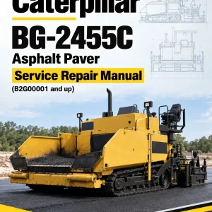 Caterpillar CAT BG-2455C Asphalt Paver Service Repair Manual (B2G00001 and up) Caterpillar CAT BG-2455C Asphalt Paver Service Repair Manual (B2G00001 and up)