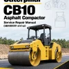 Caterpillar CAT CB10 Asphalt Compactor Service Repair Manual (5B400001 and up)
