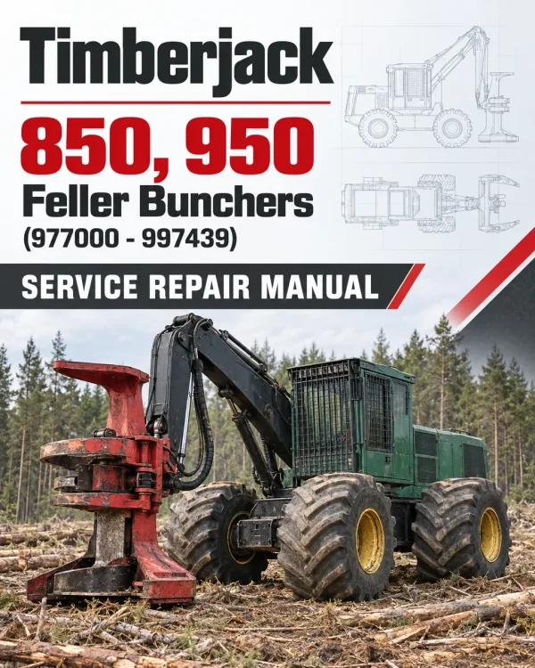 Timberjack 850, 950 Feller Bunchers (977000 - 997439)