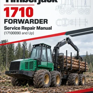 Timberjack 1710 Forwarder Service Repair Manual (17100090 and Up)