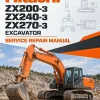 Hitachi ZX200-3, ZX240-3, ZX270-3 Excavator Service Repair Manual Hitachi ZX200-3, ZX240-3, ZX270-3 Excavator Service Repair Manual