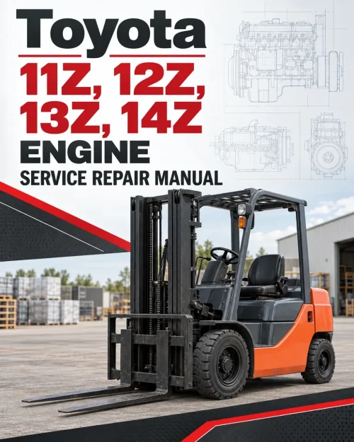 Toyota 11Z, 12Z, 13Z, 14Z Engine Service Repair Manual Toyota 11Z, 12Z, 13Z, 14Z Engine Service Repair Manual