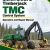 John Deere Timberjack TMC Control System Operators and Repair Manual John Deere Timberjack TMC Control System Operators and Repair Manual