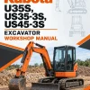 Kubota U35S, US35-3S, US45-3S Excavator Workshop Manual Kubota U35S, US35-3S, US45-3S Excavator Workshop Manual
