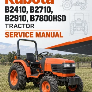 Kubota B2410, B2710, B2910, B7800HSD Tractor Service Manual Kubota B2410, B2710, B2910, B7800HSD Tractor Service Manual