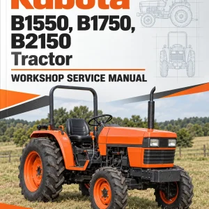 Kubota B1550, B1750, B2150 Tractor Workshop Service Manual Kubota B1550, B1750, B2150 Tractor Workshop Service Manual
