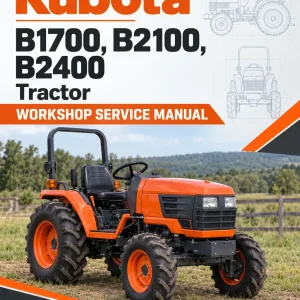 Kubota B1700, B2100, B2400 Tractor Workshop Service Manual Kubota B1700, B2100, B2400 Tractor Workshop Service Manual
