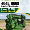 John Deere 4045, 6068 2-Valve Diesel Engine - Level 25 ECU Repair Manual (CTM152819) John Deere 4045, 6068 2-Valve Diesel Engine - Level 25 ECU Repair Manual (CTM152819)