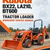 Kubota BX22, LA210, BT600 Tractor Loader Workshop Service Manual