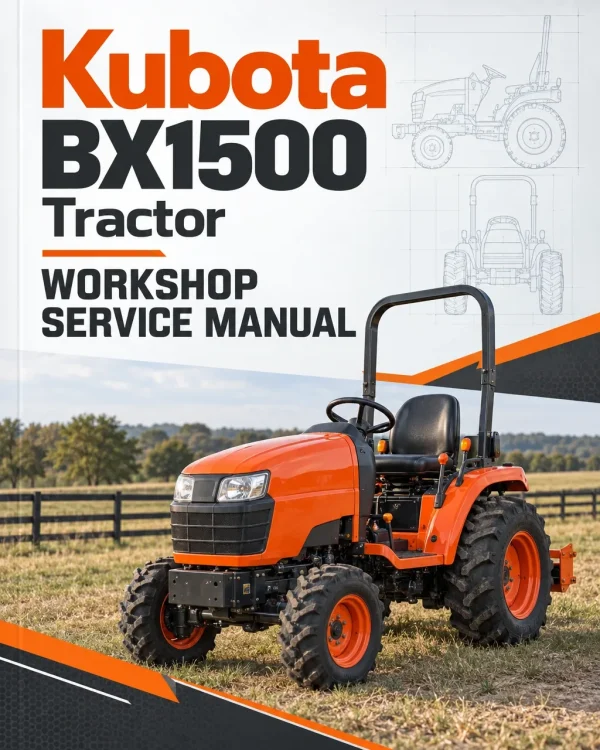Kubota BX1500 Tractor Workshop Service Manual Kubota BX1500 Tractor Workshop Service Manual