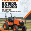 Kubota BX1800, BX2200 Tractor Workshop Service Manual Kubota BX1800, BX2200 Tractor Workshop Service Manual