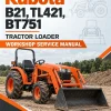 Kubota B21, TL421, BT751 Tractor Loader Workshop Service Manual Kubota B21, TL421, BT751 Tractor Loader Workshop Service Manual