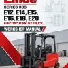 Linde Series 386 Electric Forklift Truck: E12, E14, E15, E16, E18, E20 Workshop Manual