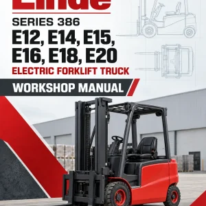 Linde Series 386 Electric Forklift Truck: E12, E14, E15, E16, E18, E20 Workshop Manual Linde Series 386 Electric Forklift Truck: E12, E14, E15, E16, E18, E20 Workshop Manual