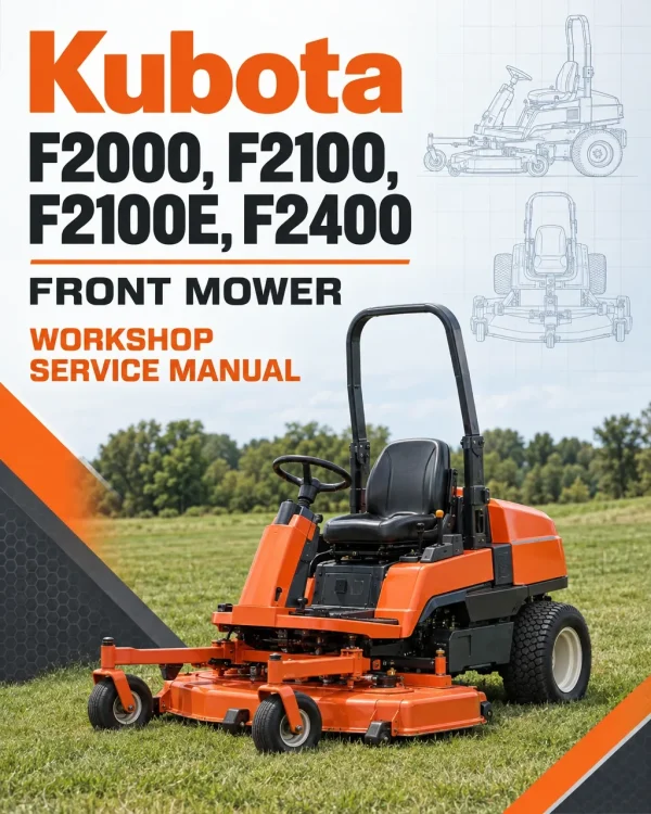 Kubota F2000, F2100, F2100E, F2400 Front Mower Workshop Service Manual