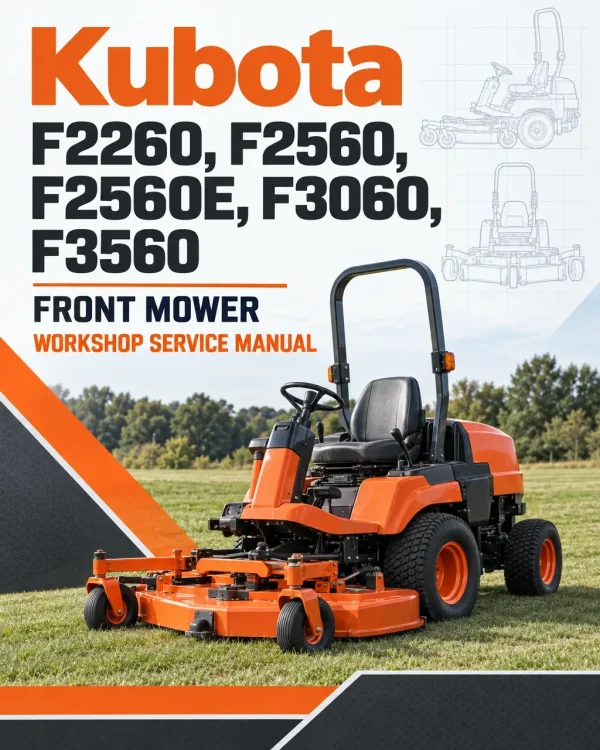Kubota F2260, F2560, F2560E, F3060, F3560 Front Mower Workshop Service Manual