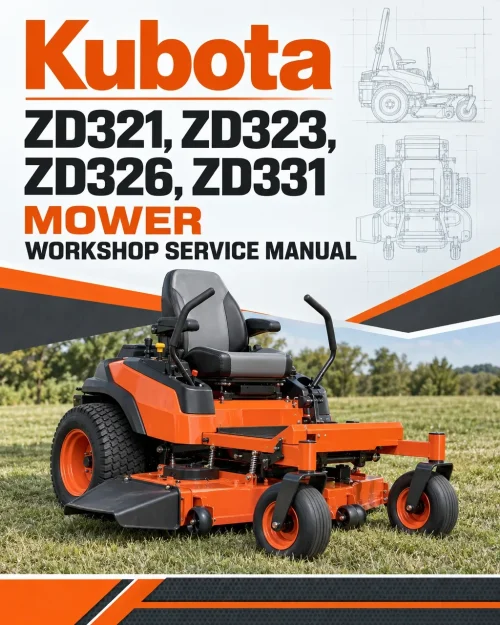 Kubota ZD321, ZD323, ZD326, ZD331 Mower Workshop Service Manual