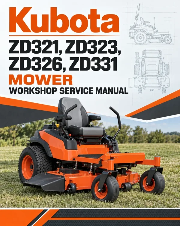 Kubota ZD321, ZD323, ZD326, ZD331 Mower Workshop Service Manual