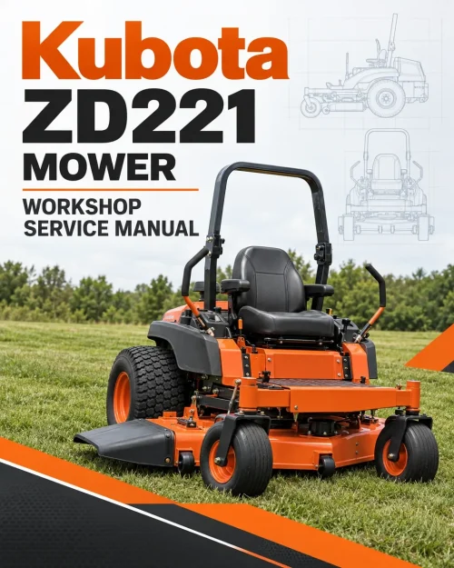 Kubota ZD221 Mower Workshop Service Manual Kubota ZD221 Mower Workshop Service Manual