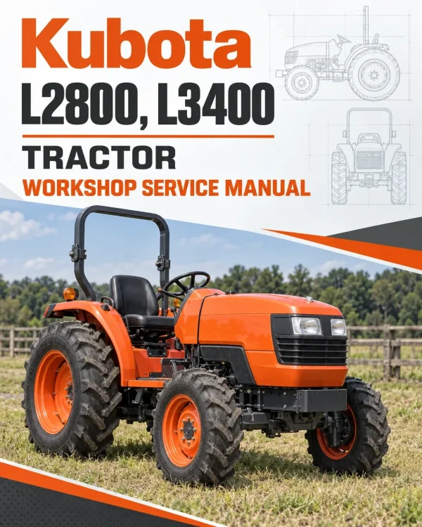 Kubota L2800, L3400 Tractor Workshop Service Manual Kubota L2800, L3400 Tractor Workshop Service Manual
