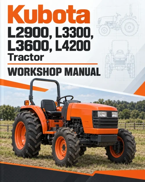 Kubota L2900, L3300, L3600, L4200 Tractor Workshop Manual