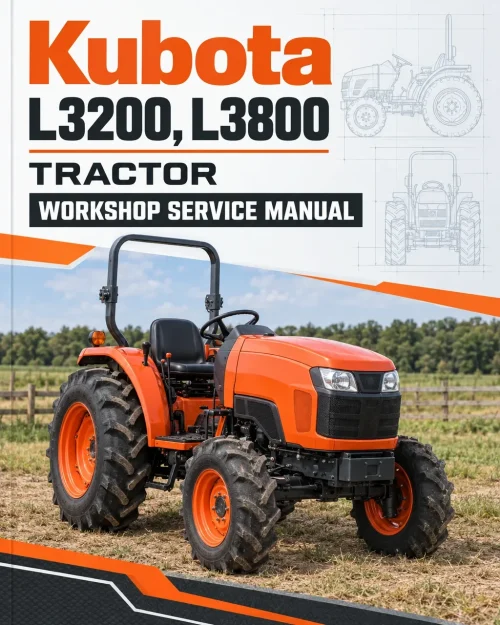 Kubota L3200, L3800 Tractor Workshop Service Manual Kubota L3200, L3800 Tractor Workshop Service Manual